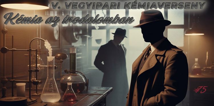 V. Vegyipari Kémiaverseny második fordulója